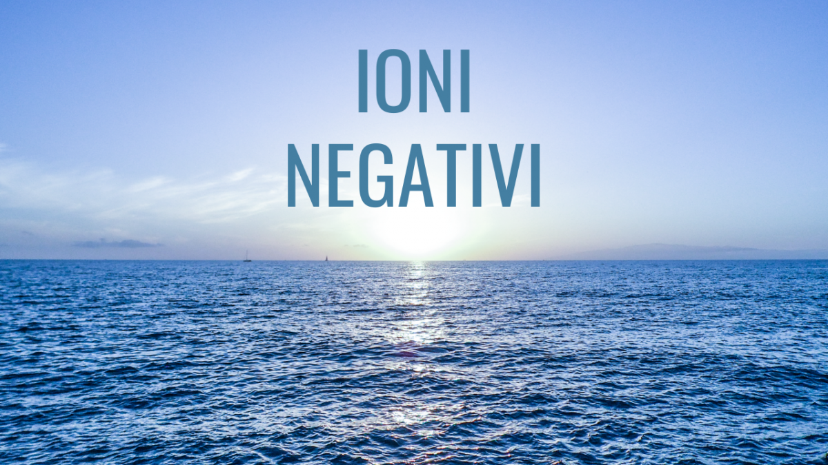 Ioni negativi: salute e bellezza dal mare